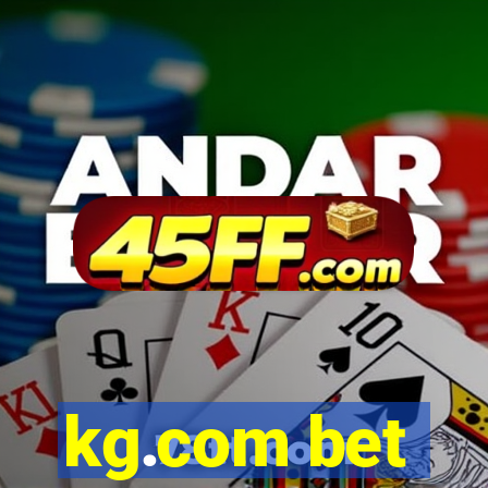 kg.com bet